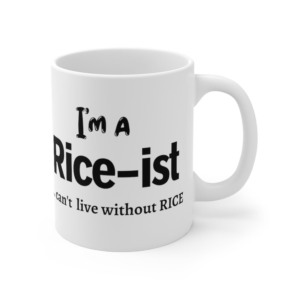 Rice-ist Mug, Filipino Funny Mug, Funny Asian mug, Philippine mug, Filipino gift idea. Mug 11oz