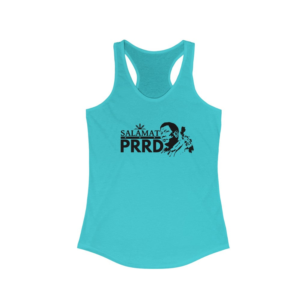 Salamat PRRD President Duterte Shirt | Filipino Women's Ideal Racerback Tank
