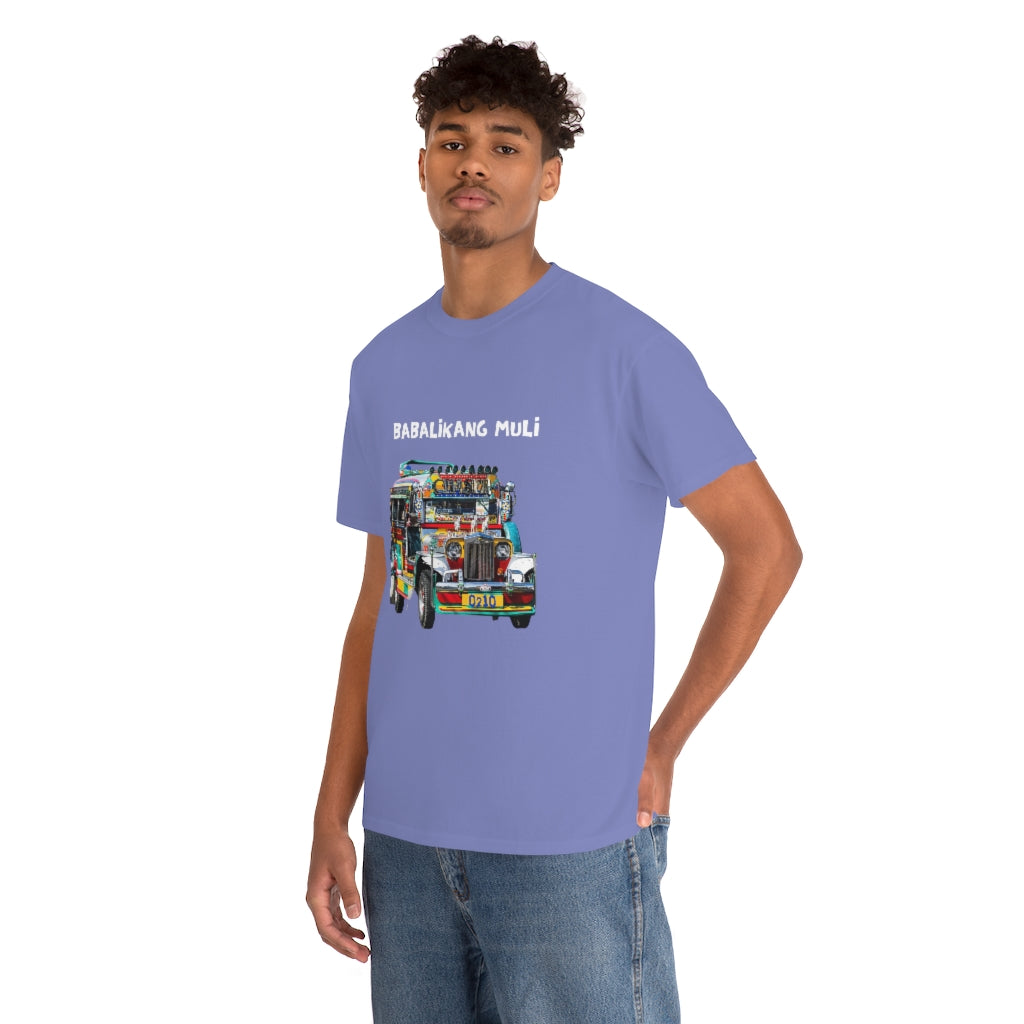 Philippines Babalikang Muli Jeepney Unisex Heavy Cotton Shirt