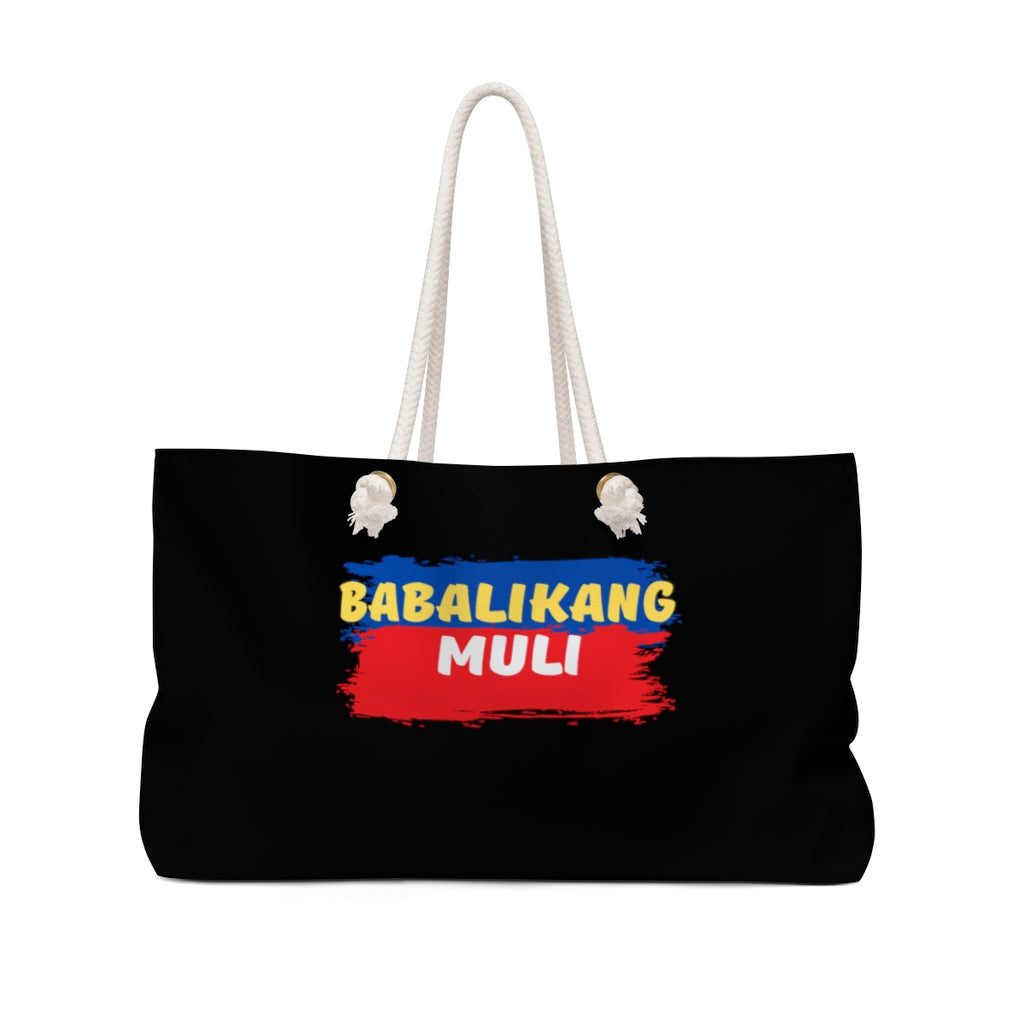 Susmaryosep Weekender Bag, Unique Mothers's day Gift. Summer Bag, Babalikang Muli bag.