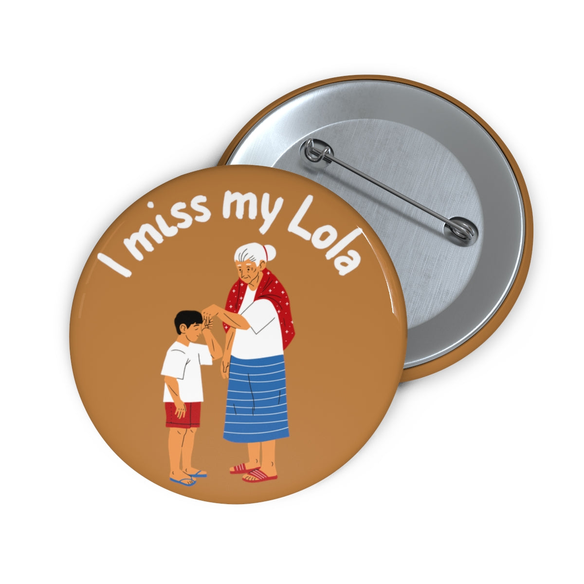 Philippines Filipino I Miss my Lola Custom Pin Buttons