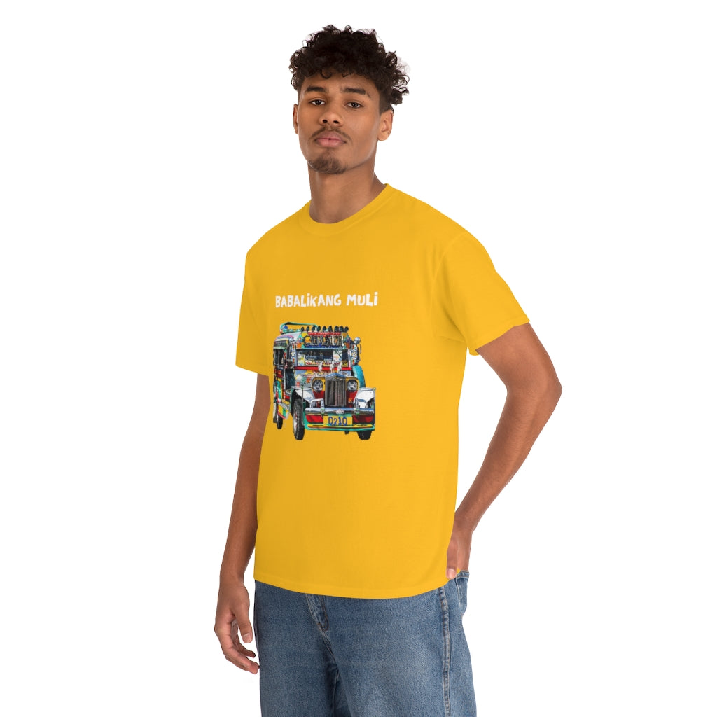 Philippines Babalikang Muli Jeepney Unisex Heavy Cotton Shirt