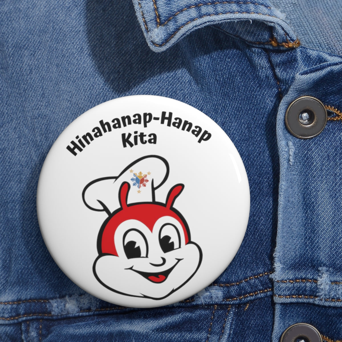 Philippines Filipino Jollibee Custom Pin Buttons