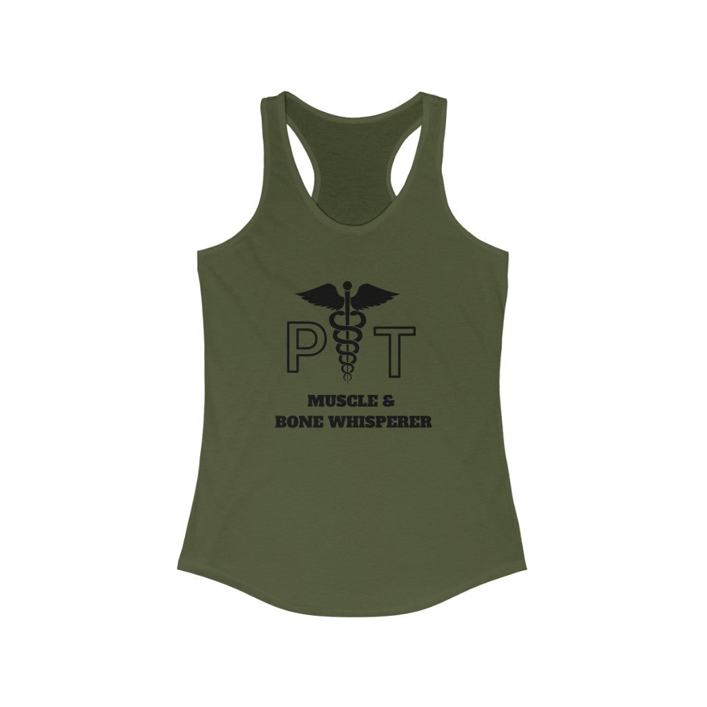 Funny Physical Therapist Slim Fit Women's Ideal Racerback Tank | PT gift | Physical Therapist Tank top