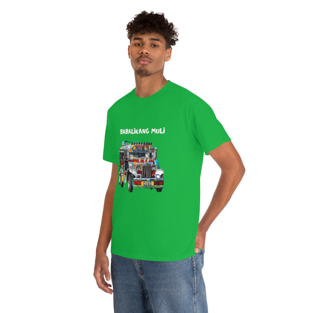 Philippines Babalikang Muli Jeepney Unisex Heavy Cotton Shirt