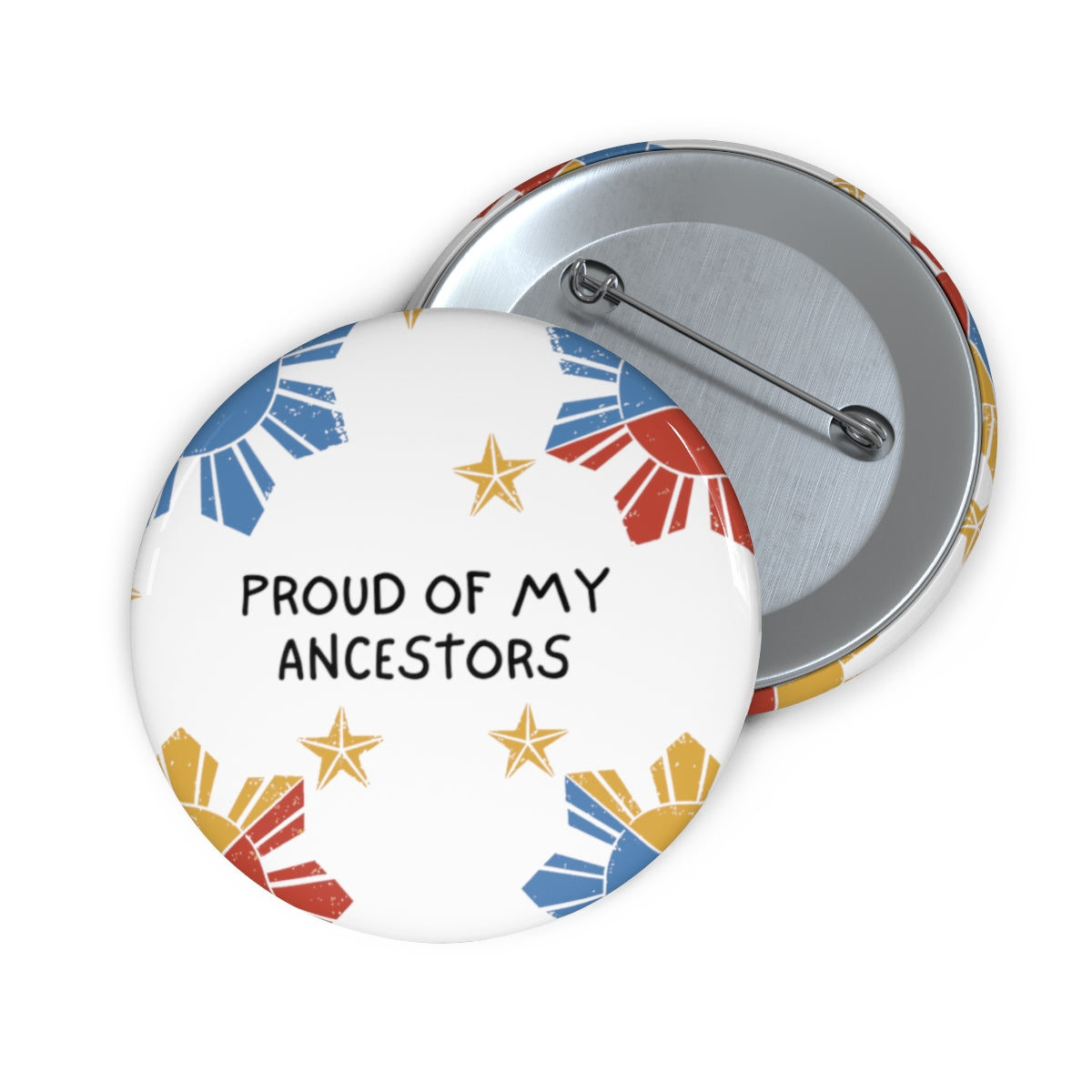 Philippines Filipino Proud of My Ancestors Custom Pin Buttons