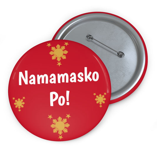 Philppines Filipino Namamasko Po! Custom Pin Buttons