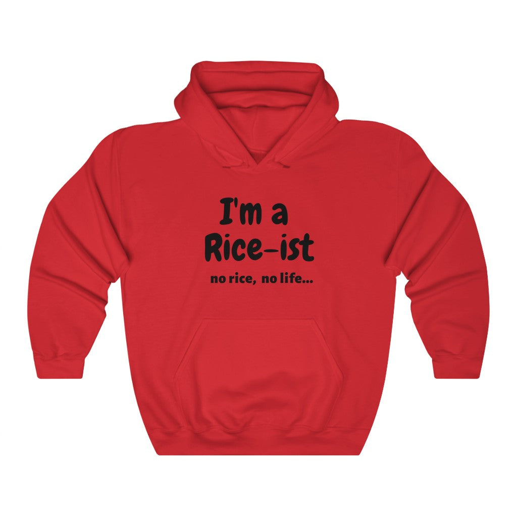 I'm a Rice-ist Hoodie, Funny Hoodie, No Rice No Life Hoodie Philppine fashion, Pinoy fashion, Filipino Hoodies, Funny Asian Hoodies