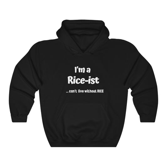 I'm a Rice-ist Hoodie, Funny Hoodie, Philppine fashion, Pinoy fashion, Filipino Hoodies, Funny Asian Hoodies