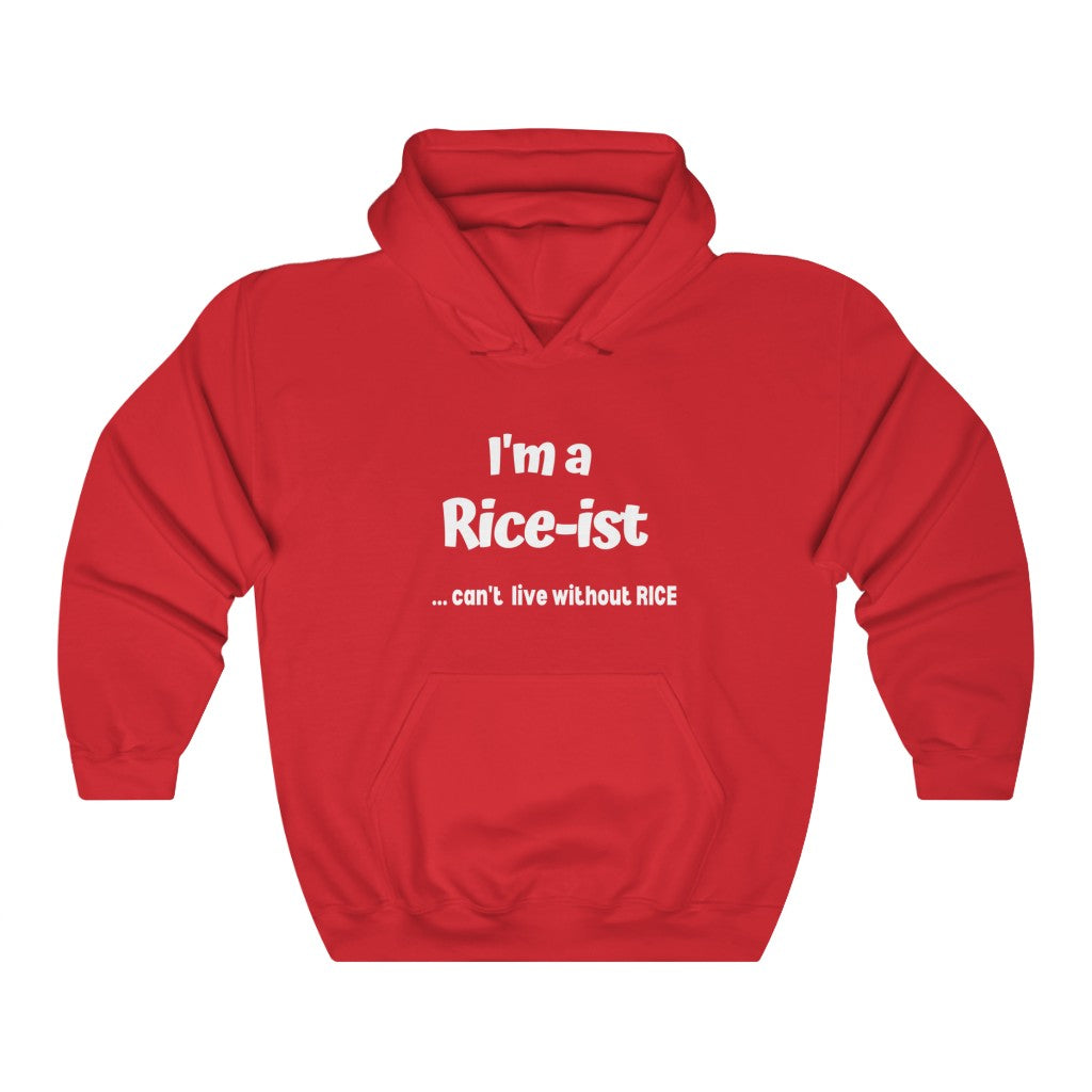I'm a Rice-ist Hoodie, Funny Hoodie, Philppine fashion, Pinoy fashion, Filipino Hoodies, Funny Asian Hoodies