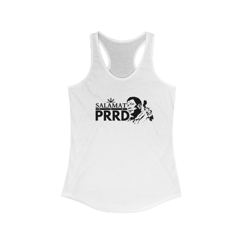 Salamat PRRD President Duterte  Shirt | Filipino  Women's Ideal Racerback Tank
