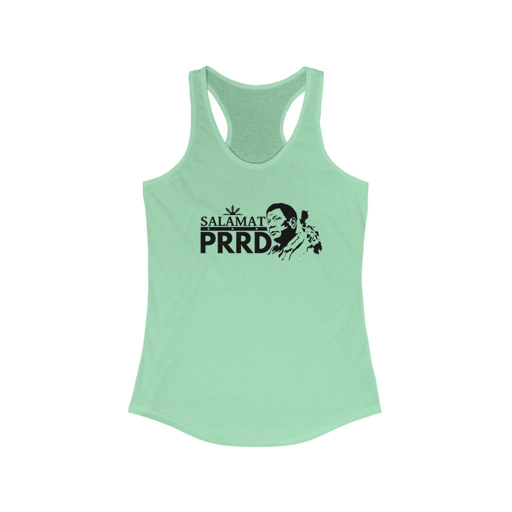 Salamat PRRD President Duterte  Shirt | Filipino  Women's Ideal Racerback Tank