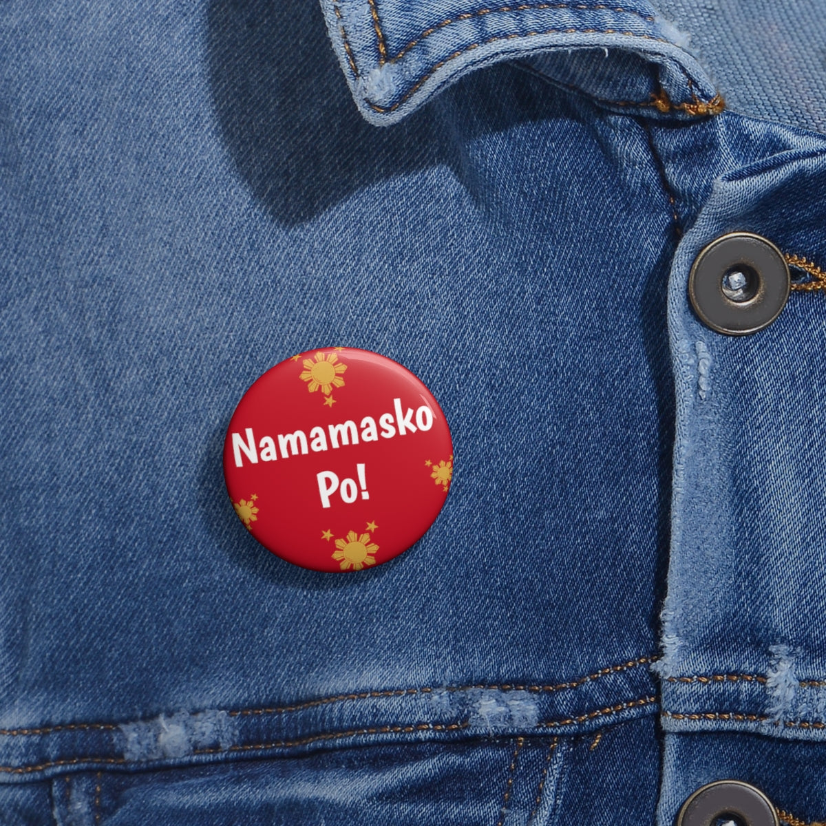 Philppines Filipino Namamasko Po!   Custom Pin Buttons