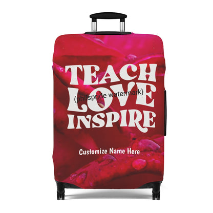 Personalized Teachers Luggage Cover | Teach Love Inspire Suitcase Protector | Crisply Printed , Washable.