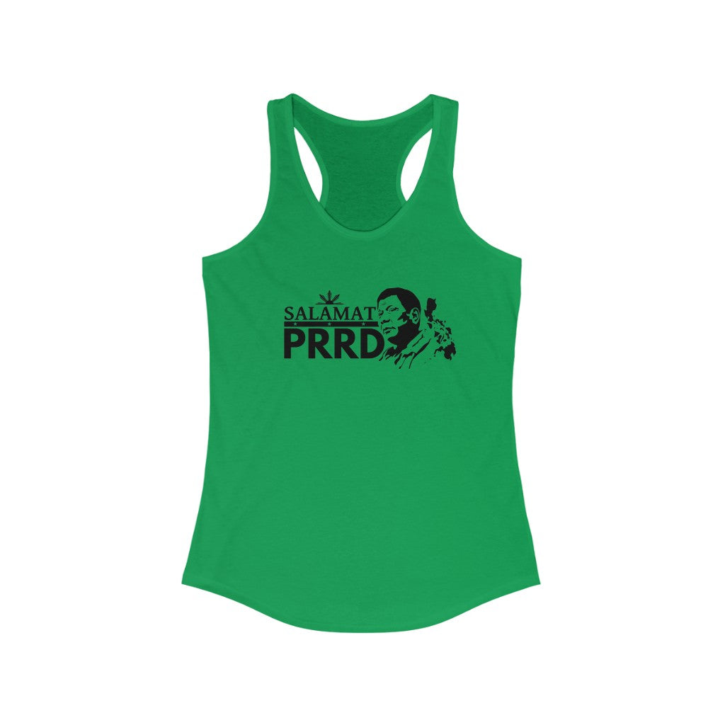 Salamat PRRD President Duterte  Shirt | Filipino  Women's Ideal Racerback Tank