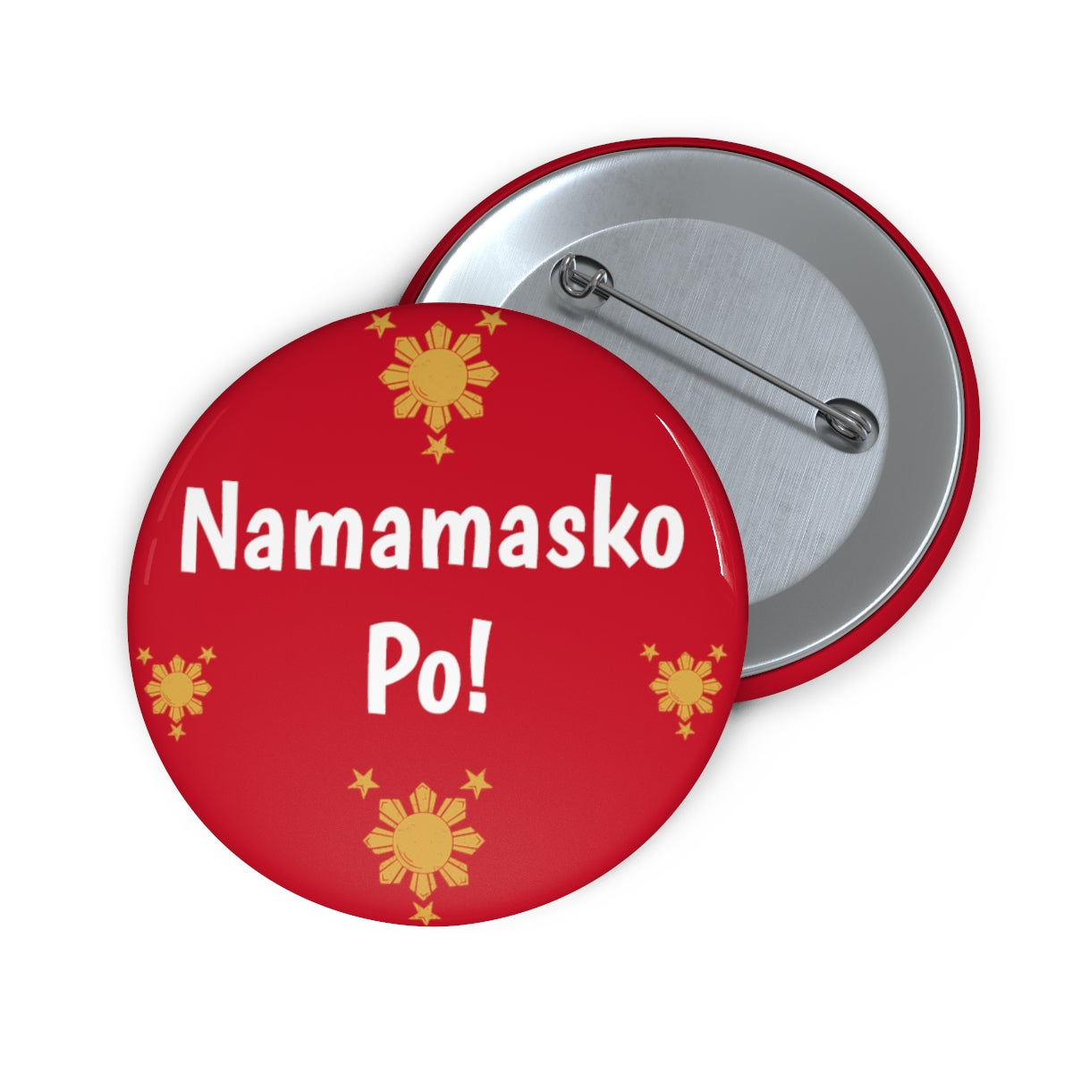 Philppines Filipino Namamasko Po!   Custom Pin Buttons