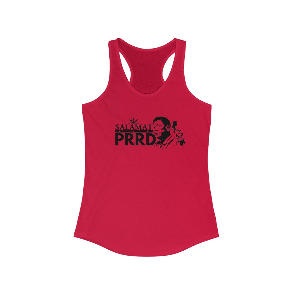 Salamat PRRD President Duterte  Shirt | Filipino  Women's Ideal Racerback Tank