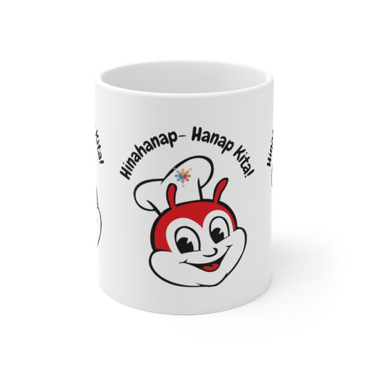 Philippines Filipino Jollibee  Hinahanap hanap Kita   White Ceramic Mug